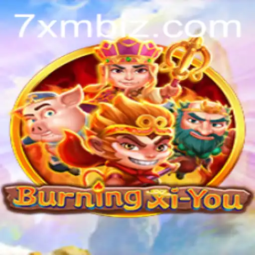 The World of BurningXiYou
