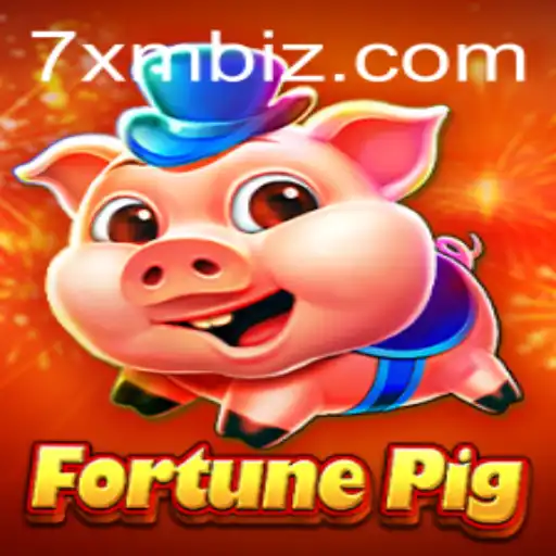 Exploring FortunePig: An Engaging Journey into the World of 7xm